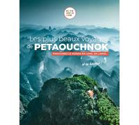 Les plus beaux voyages de Petaouchnok