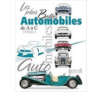 Les plus belles automobiles (tome 1)