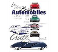 Les plus belles automobiles (tome 2)