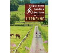 Les Plus Belles Balades À Vélo Électrique - L'ardenne