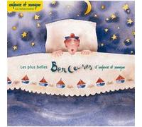 Les plus belles berceuses d'enfance et musique