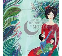 Les Plus Belles Berceuses du monde - Coffret Edition Luxe: Coffret