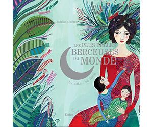 Les Plus Belles Berceuses du monde - Coffret Edition Luxe: Coffret
