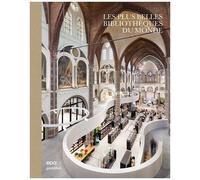 Les Plus Belles Bibliothèques Du Monde