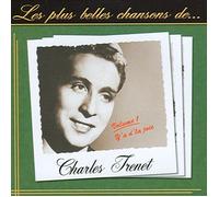 Les Plus Belles Chansons De Charles Trenet Vol 1
