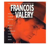 Les Plus Belles Chansons De François Valéry