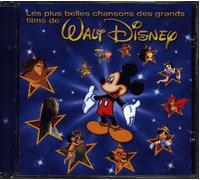 Les Plus Belles Chansons Des Grands Films De Walt Disney