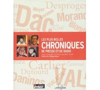 Les Plus Belles Chroniques de presse et de radio