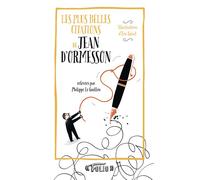 Jean d'Ormesson – Les plus belles citations – Gallimard