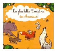 Les Plus Belles Comptines Des Animaux