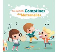 Les plus belles comptines des maternelles