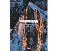 Jocelyn Chavy – Les plus belles courses des grands alpinistes – Cartonné (Glénat)