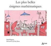 Les Plus Belles Énigmes Mathématiques