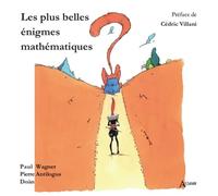 Les plus belles énigmes mathématiques