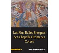 Les plus belles fresques des chapelles romanes corses