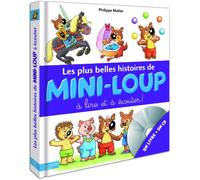 Les plus belles histoires de Mini-Loup à lire et à écouter