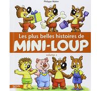 Les plus belles histoires de Mini-Loup: Volume 2