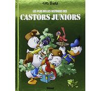 Les plus belles histoires des Castors Juniors - Tome 01 - Carl Barks - Glénat - broché - Bande dessinée jeunesse