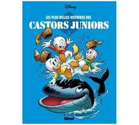 Les plus belles histoires des Castors Juniors – Tome 02 – Glénat