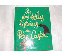 Les Plus Belles Histoires Du Pere Castor. Tome 3