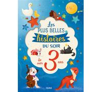Les plus belles histoires du soir de mes 3 ans – Fleurus