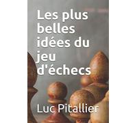 Les plus belles idées du jeu d'échecs