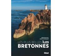 Les Plus Belles Îles Bretonnes