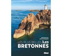Les plus belles îles bretonnes