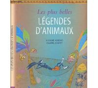 Les Plus Belles Légendes d'animaux