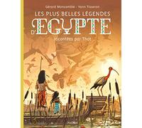 Les plus belles légendes d'Egypte