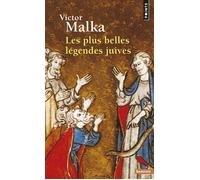 Les Plus belles légendes juives - Victor Malka - Points - Poche - Essai