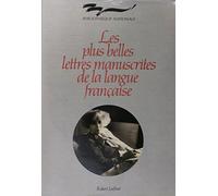 Les plus belles lettres manuscrites de la langue française