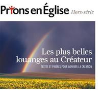 Les plus belles louanges au créateur - Collectif - Bayard Presse - broché - Revue