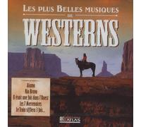 Les Plus Belles Musiques De Westerns