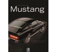 Les plus belles Mustang - Tom Loeser - Eds Techniques Pour L'automobile Et L'industrie - relié - Beau livre