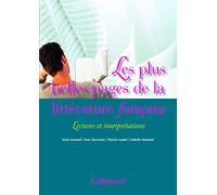 Anne Armand – Les plus belles pages de la littérature française: Lectures et interprétations