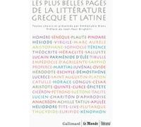 Les plus belles pages de la littérature grecque et latine Emmanuèle Blanc (Auteur), Jean-Paul Brighelli (Préface)