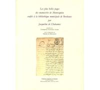 Les Plus Belles Pages Des Manuscrits De Montesquieu Confiés À La Bibliothèque Municipale De Bordeaux Par Jacqueline De Chabannes