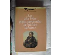 Les Plus Belles Pages Manuscrites De L'histoire De France
