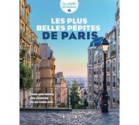 Les plus belles pépites de Paris