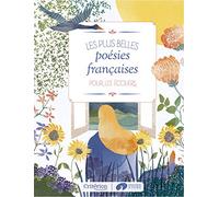 Les plus belles poésies françaises pour les écoliers - Fondation pour l'école - Criterion - broché - Poésie jeunesse