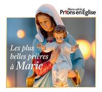 Les plus belles prières à Marie - Collectif - Bayard Presse - broché - Revue