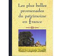 Les Plus Belles Promenades du patrimoine en France