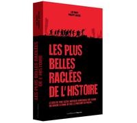 Les plus belles raclées de l'histoire - Luc Mary - L'opportun Eds De - broché - Essai