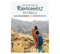 Les plus belles randonnées en famille