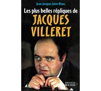 Les Plus Belles Répliques de Jacques Villeret