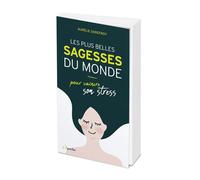 Les plus belles sagesses du monde (pour vaincre son stress) - Aurélie Godefroy - L'opportun Eds De - Poche - Guide