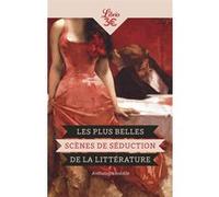 Collectif – Les Plus Belles Scènes de séduction de la littérature – Roman – Librio – Poche