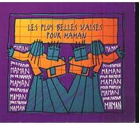 Les Plus Belles Valses Pour Maman