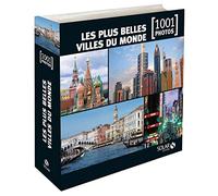 LES PLUS BELLES VILLES DU MONDE EN 1001 PHOTOS